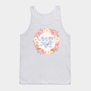 Mr and Mrs Right. Love, engagement, getting married. Tank Top